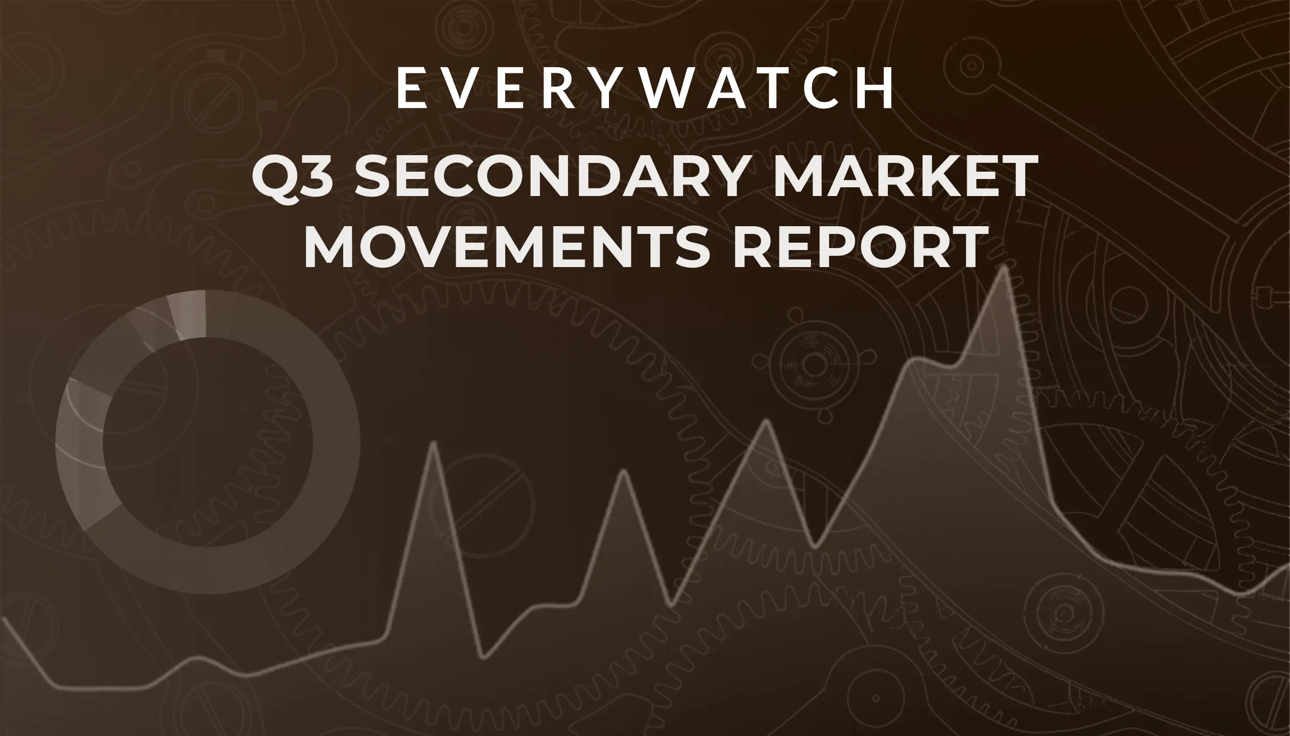 EveryWatch Q3 Secondary Market Movements Report